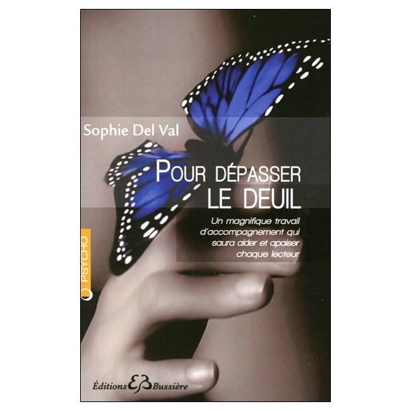 Pour dépasser le deuil