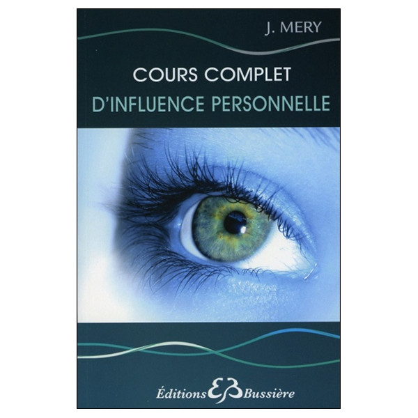 Cours complet d'influence personnelle
