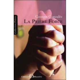 La Prière Force