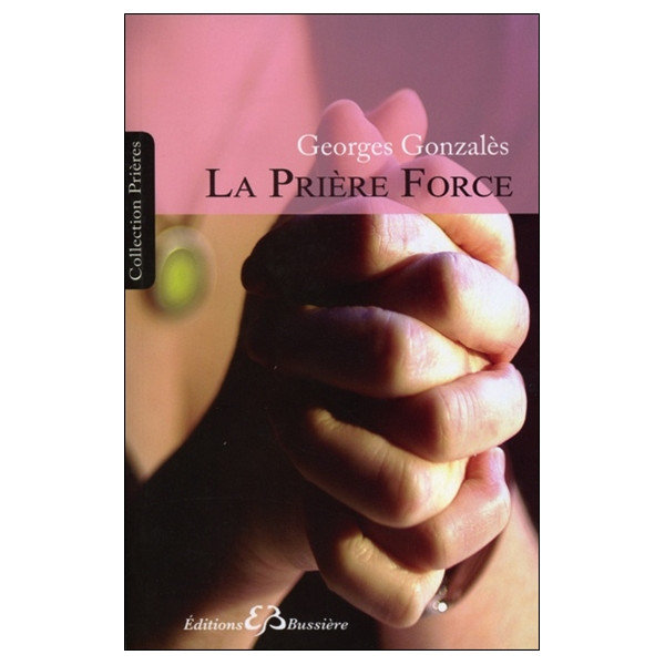 La Prière Force