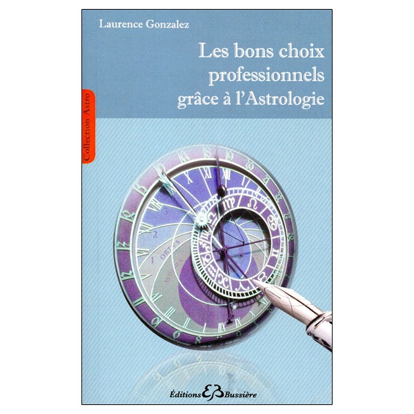 Les bons choix professionnels grâce à l'Astrologie