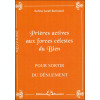 Prières actives aux forces célestes du Bien - Pour sortir du dénuement