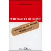 Petit manuel de survie - Quand un de vos proches va voir un psy !
