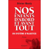 Nos enfants d'abord et avant tout - Un système d'injustice