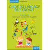 Guide du langage de l'enfant de 0 à 6 ans