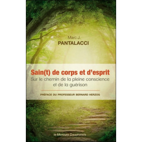 Sain(t) de corps et d'esprit