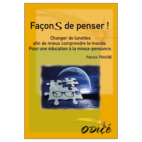 Façons de penser ! - Changer de lunettes