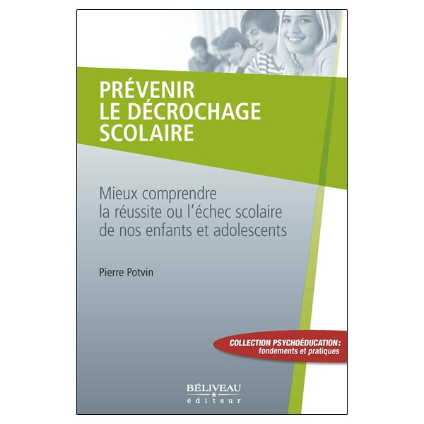 Prévenir le décrochage scolaire