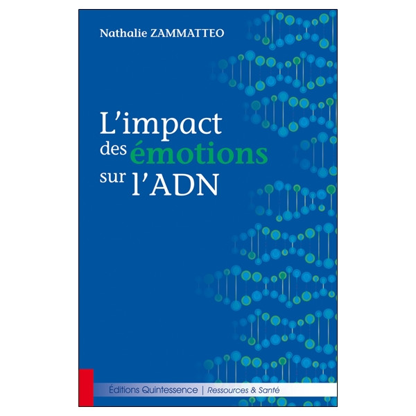 L'impact des émotions sur l'ADN