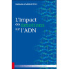 L'impact des émotions sur l'ADN