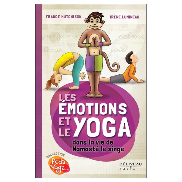 Les Emotions et le Yoga dans la vie de Namasté le singe