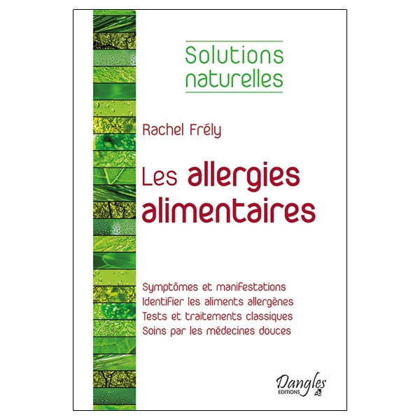 Les allergies alimentaires - Solutions naturelles
