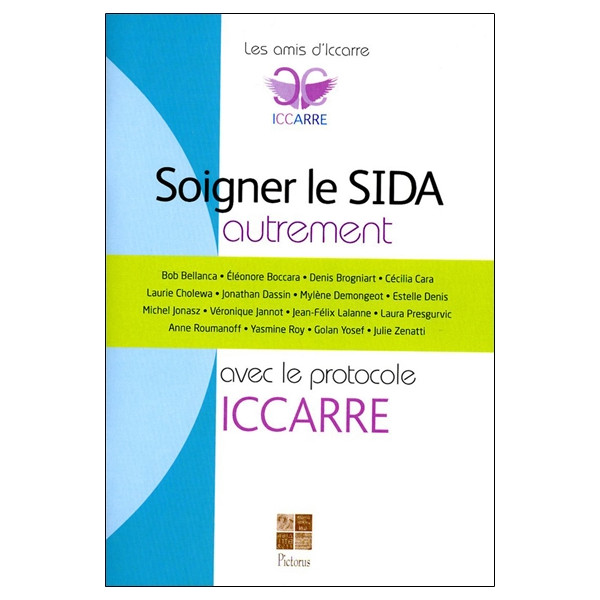 Soigner le Sida autrement avec le protocole ICCARRE