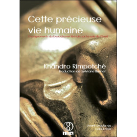 Cette précieuse vie humaine