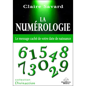 La numérologie - Le message caché de votre date de naissance