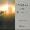 Qu'est-ce que la mort ?