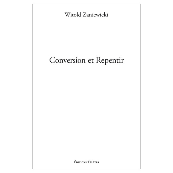 Conversion et Repentir