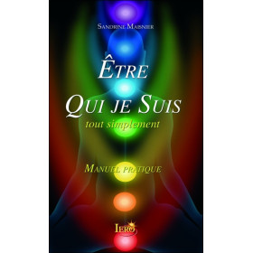 Etre Qui je Suis, tout simplement