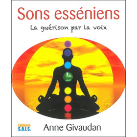Sons esséniens - La guérison par la voix - Livre + CD