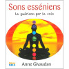 Sons esséniens - La guérison par la voix - Livre + CD