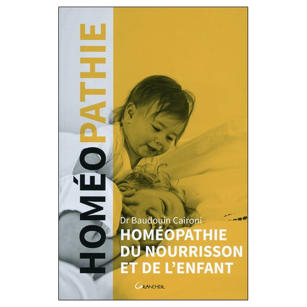 Homéopathie du nourrisson et de l'enfant