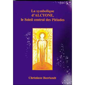La Symbolique d'Alcyone - L'Image-de-Soi déformée de l'Etre Humain