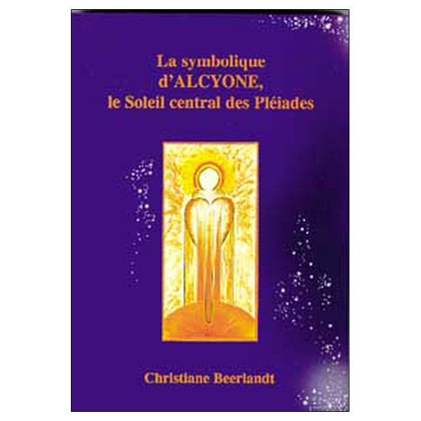 La Symbolique d'Alcyone - L'Image-de-Soi déformée de l'Etre Humain