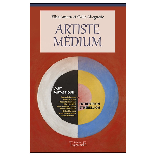 Artiste Médium - Entre vision et rébellion