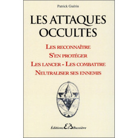 Les attaques occultes - Les reconnaître...