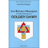 Les Rituels Magiques de l'Ordre Hermétique de la Golden Dawn