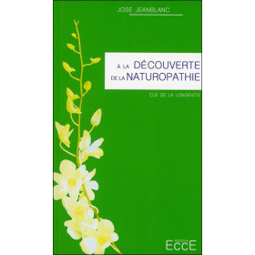 A la découverte de la Naturopathie