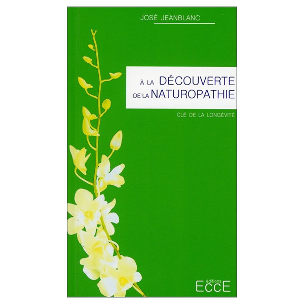 A la découverte de la Naturopathie