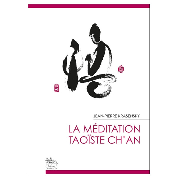 La méditation taoïste ch'an