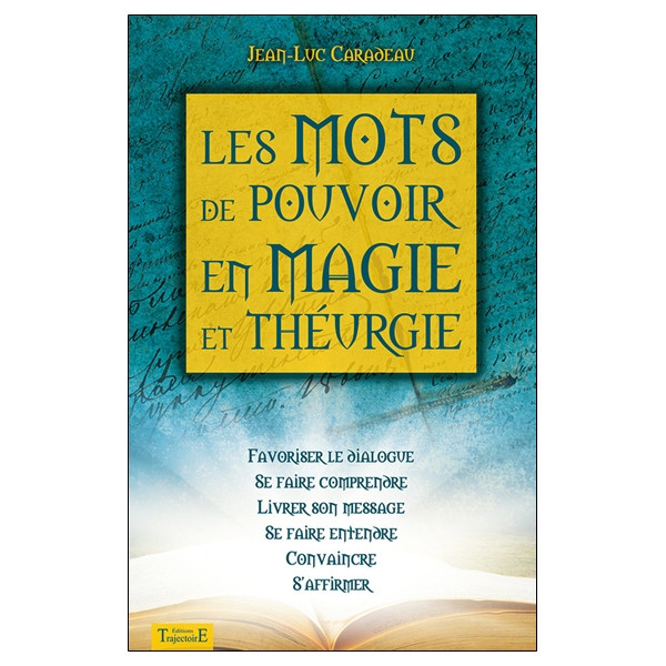 Les mots de pouvoir en magie et théurgie