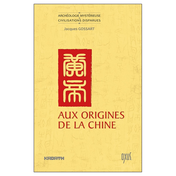 Aux origines de la Chine
