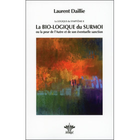 La Bio-logique du Surmoi - La logique du Symptôme II