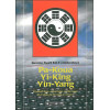 Pa-Koua. Yi-King. Yin-Yang en radiesthésie