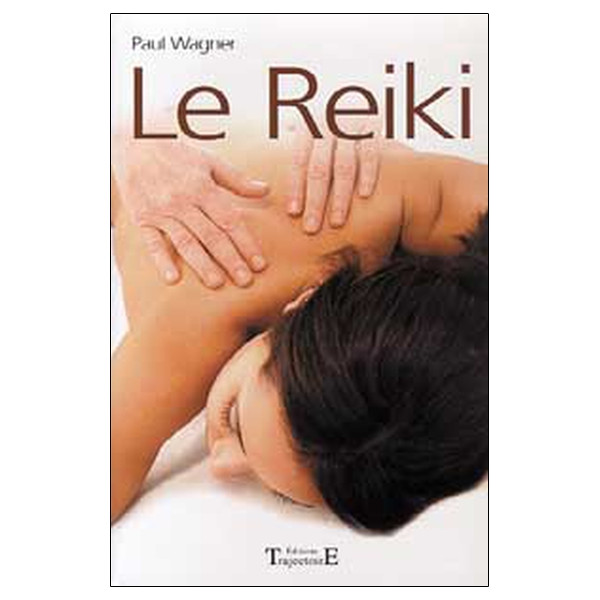 Reiki - Le sentier qui mène...