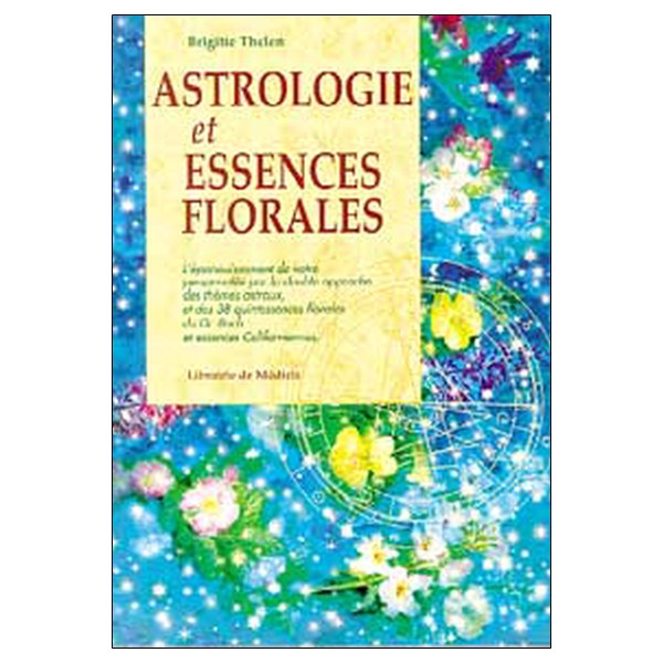Astrologie et essences florales