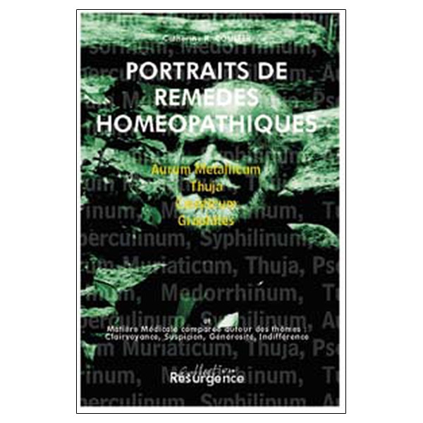 Portraits remèdes homéopathiques T.3