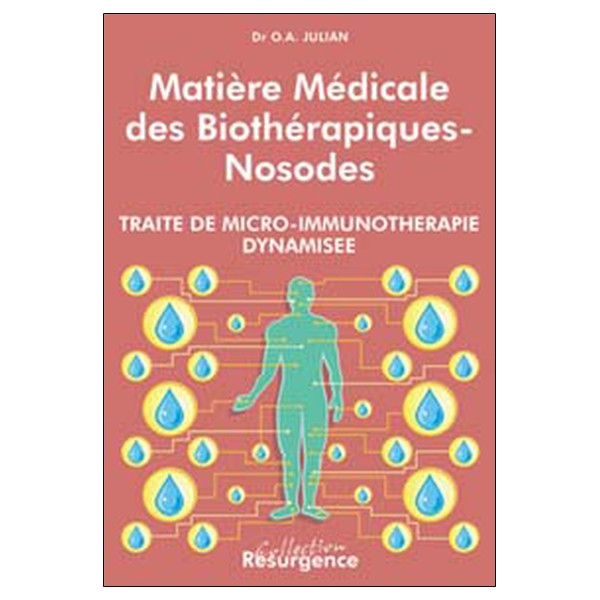 Matière médicale biothérapiques-nosodes