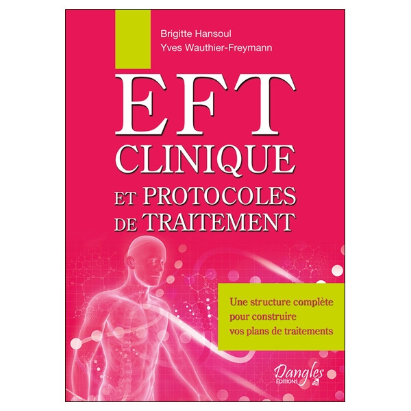 EFT clinique et protocoles de traitement