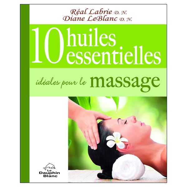 10 huiles essentielles idéales pour le massage