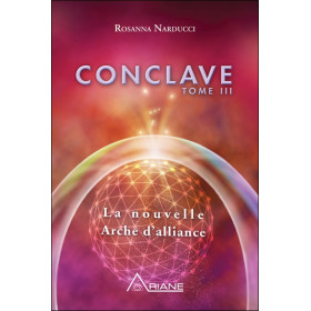 Conclave T3 - La nouvelle Arche d'alliance