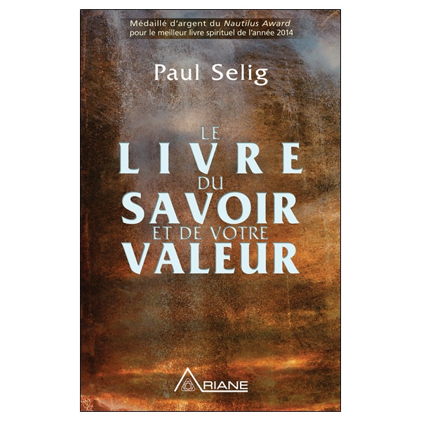 Le livre du savoir et de votre valeur