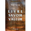 Le livre du savoir et de votre valeur