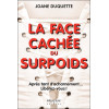 La face cachée du surpoids - Après tant d'acharnement... Libérez-vous !