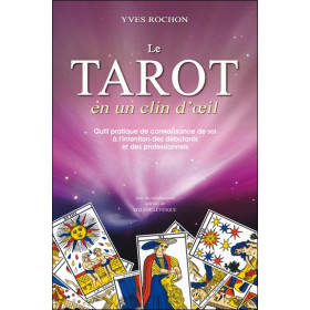 Le Tarot en un clin d'oeil - Outil pratique de connaissance de soi