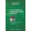 Le système de connaissances unifiées - Enseignements sur le salut et le développement harmonieux