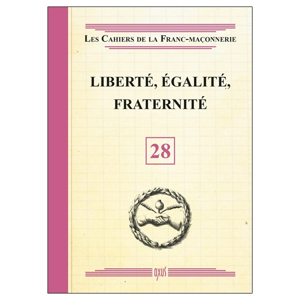 Liberté, Egalité, Fraternité - Livret 28